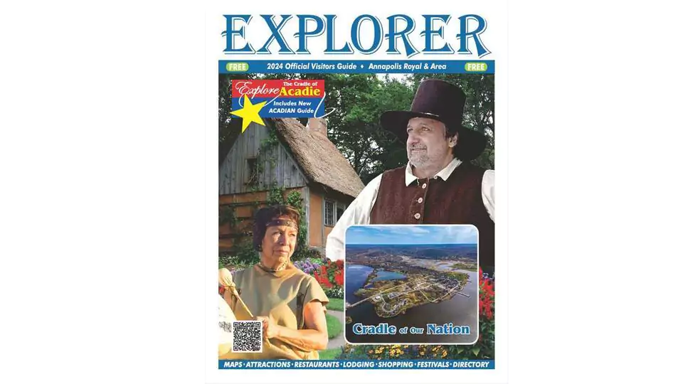 Annapolis Royal & Area Explorer 2024: Official Visitors Guide